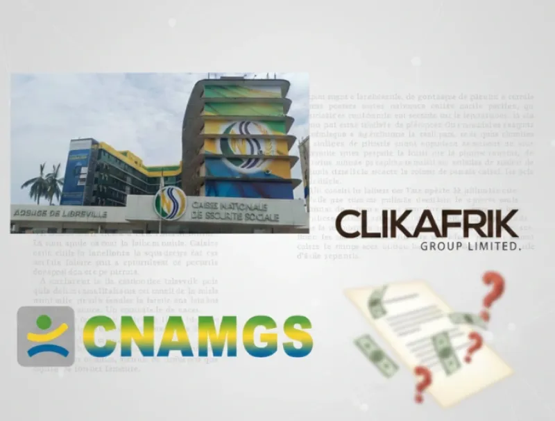 Affaire CNSS, CNAMGS et CLIKAFRIK